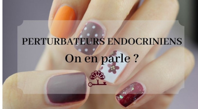 Perturbateurs endocriniens : on en parle ?