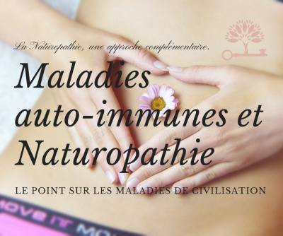 Maladies auto-immunes et Naturopathie