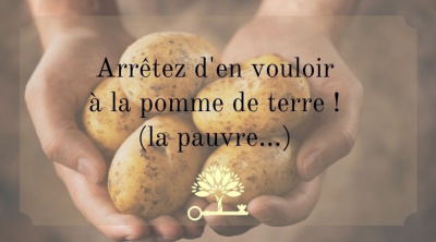 Arrêtez d'en vouloir à la pomme de terre !