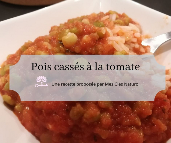 Recette de Pois Cassés à la Tomate....